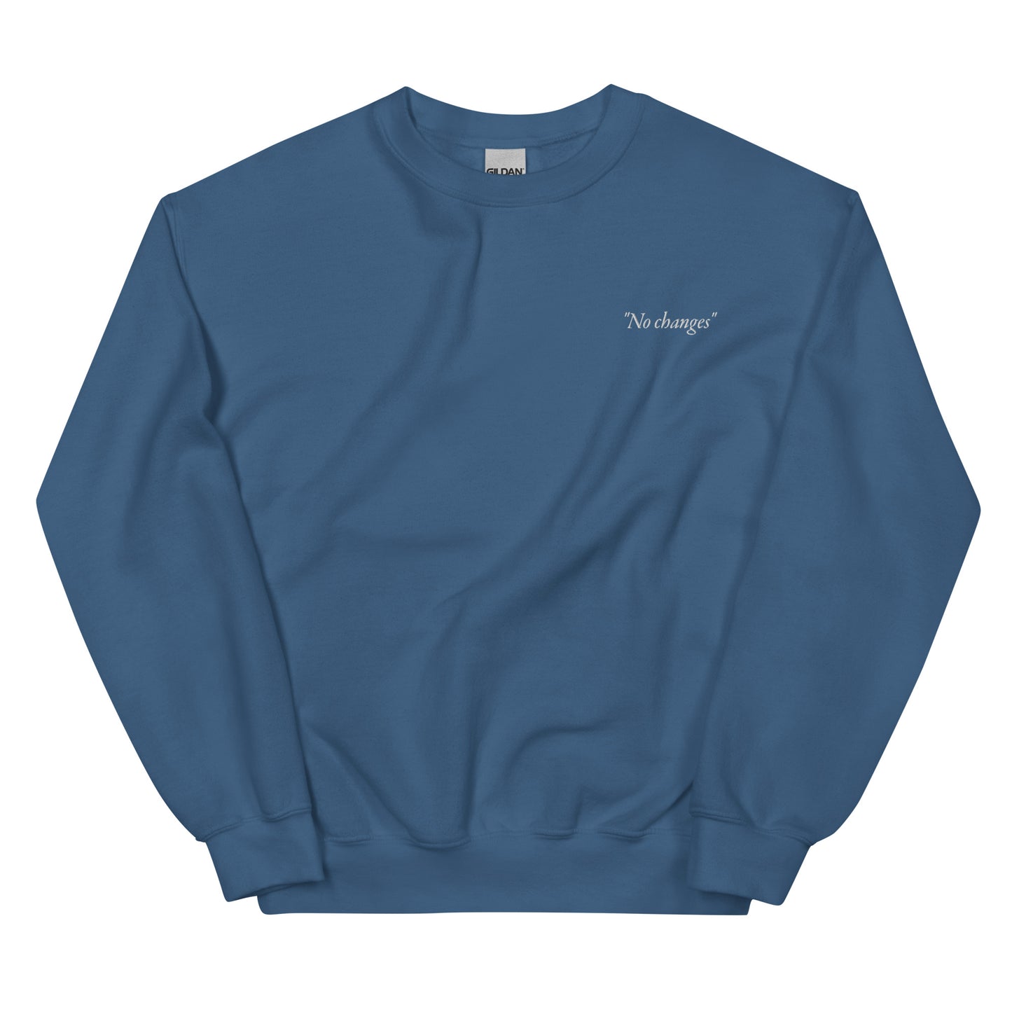 No Changes Crewneck