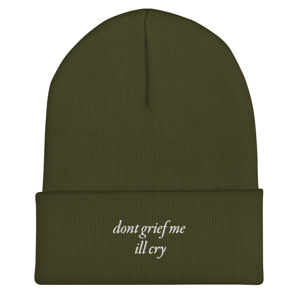 Don't Grief Me Beanie