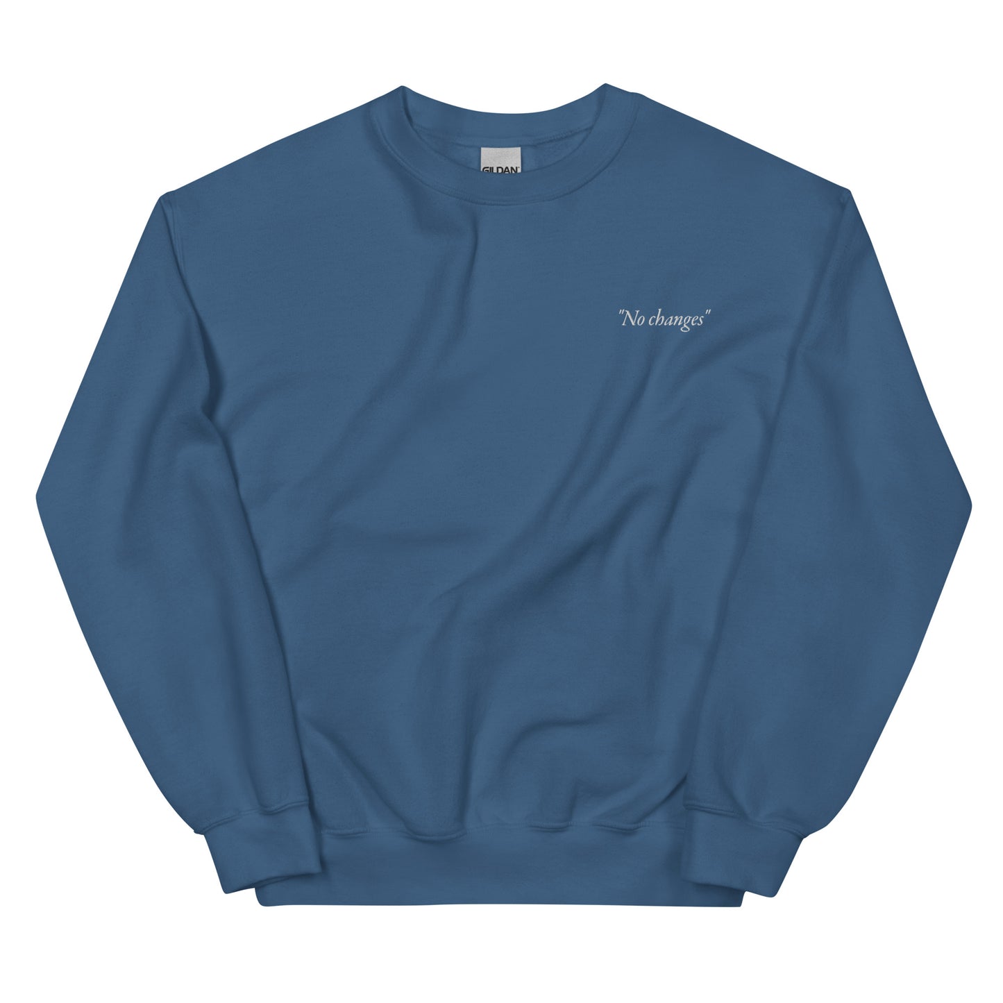 No Changes Crewneck